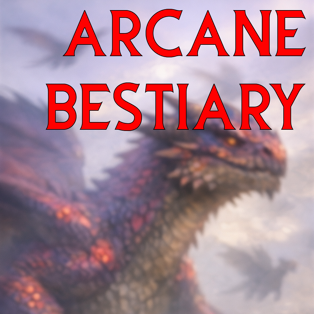 Arcane Bestiary